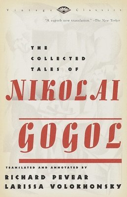 The Collected Tales of Nikolai Gogol 1