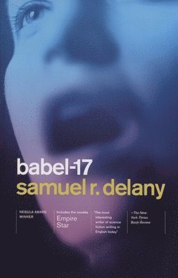 Samuel R. Delany - Babel-17/Empire Star: Nebula Award Winner, Häftad