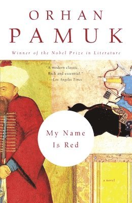 Orhan Pamuk - My Name Is Red, Häftad