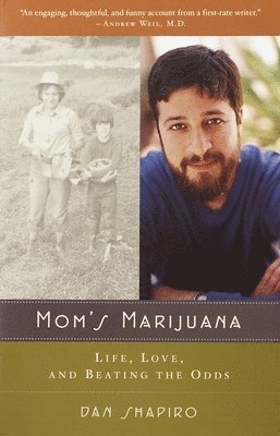 bokomslag Mom's Marijuana: Life, Love, and Beating the Odds