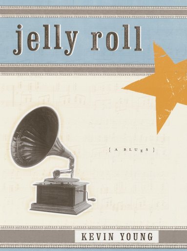 Kevin Young - Jelly Roll, Häftad