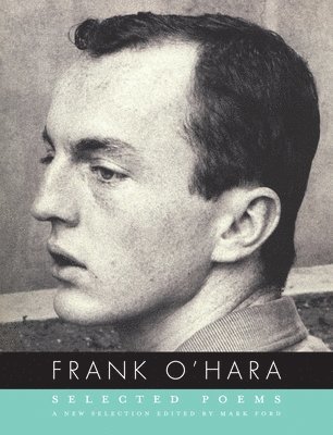 bokomslag Selected Poems of Frank O'Hara