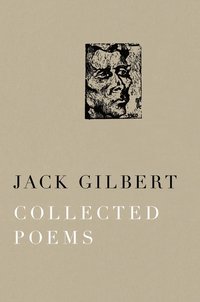 bokomslag Collected Poems of Jack Gilbert