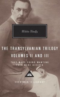bokomslag The Transylvanian Trilogy, Volumes II & III