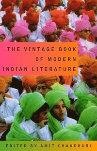 bokomslag The Vintage Book of Modern Indian Literature