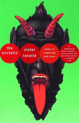 Victor Lavalle - The Ecstatic, Häftad