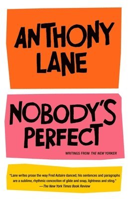 bokomslag Nobody's Perfect: Writings from the New Yorker