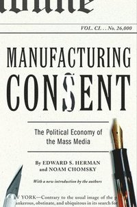 bokomslag Manufacturing Consent