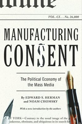 Edward S. Herman, Noam Chomsky - Manufacturing Consent, Häftad