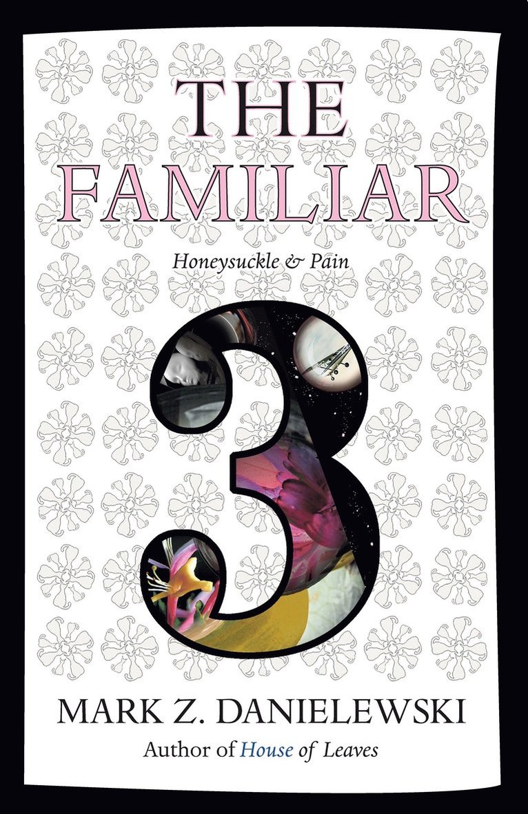 The Familiar, Volume 3 1