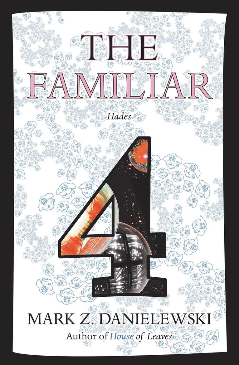 The Familiar, Volume 4 1