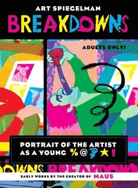 bokomslag Breakdowns - Portrait of the Artist as a Young %@&*!