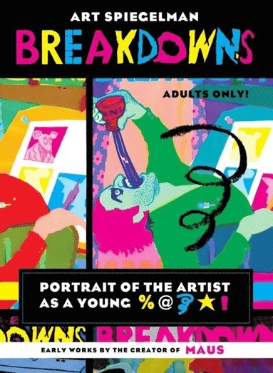 bokomslag Breakdowns - Portrait of the Artist as a Young %@&*!