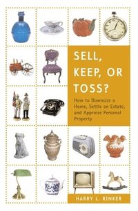 bokomslag Sell, Keep, or Toss?