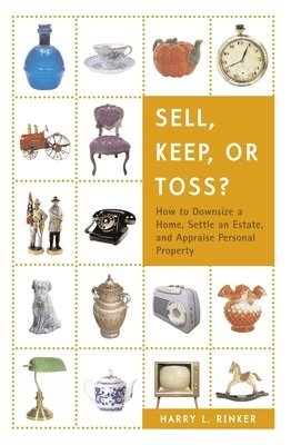 bokomslag Sell, Keep, or Toss?