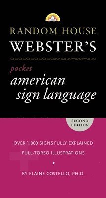 bokomslag Random House Webster's Pocket American Sign Language Dictionary