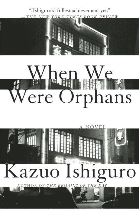 Kazuo Ishiguro - When We Were Orphans, Häftad