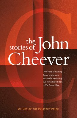 bokomslag The Stories of John Cheever