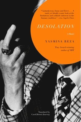 Yasmina Reza - Desolation, Häftad