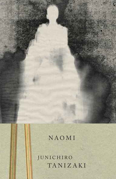 Junichiro Tanizaki - Naomi, Häftad