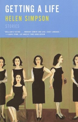 Helen Simpson - Getting a Life: Stories, Häftad