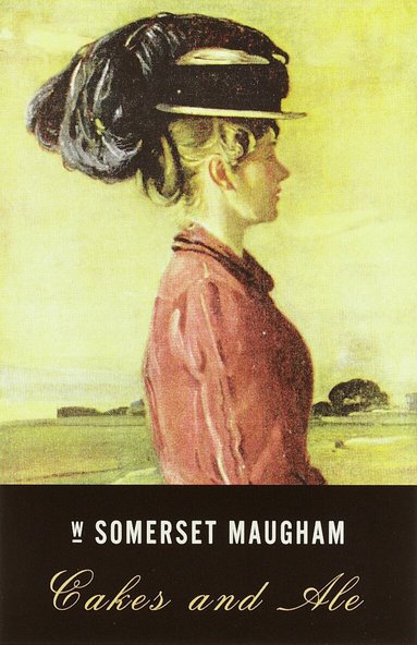 W. Somerset Maugham - Cakes and Ale, Häftad