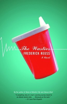 Frederick Reuss - The Wasties, Häftad