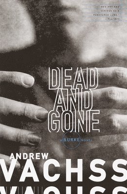 Andrew Vachss - Dead and Gone, Häftad