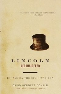 bokomslag Lincoln Reconsidered: Essays on the Civil War Era