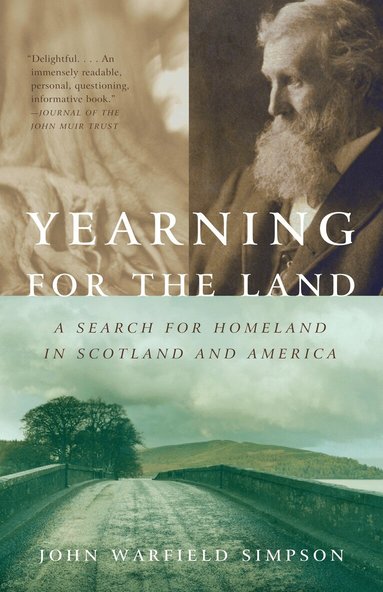 John W. Simpson - Yearning for the Land, Häftad