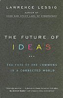 bokomslag The Future of Ideas