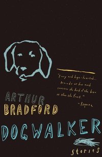 bokomslag Dogwalker: Stories