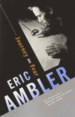 Eric Ambler - Journey Into Fear, Häftad