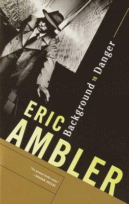 Eric Ambler - Background to Danger, Häftad