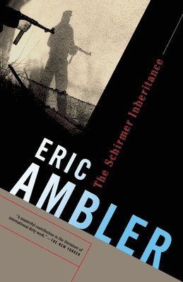 Eric Ambler - The Schirmer Inheritance, Häftad
