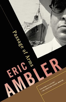 Eric Ambler - Passage of Arms: A Suspense Thriller, Häftad