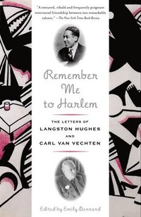 bokomslag Remember Me to Harlem: The Letters of Langston Hughes and Carl Van Vechten