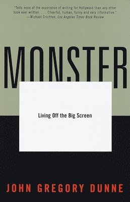 bokomslag Monster: Living off the Big Screen