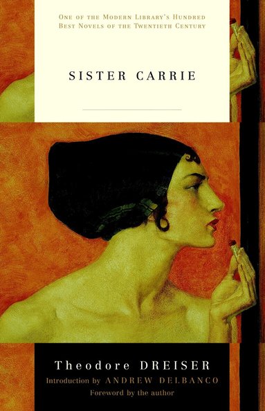 Theodore Dreiser - Sister Carrie, Häftad