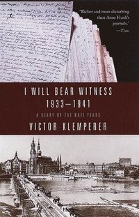 bokomslag I Will Bear Witness, Volume 1