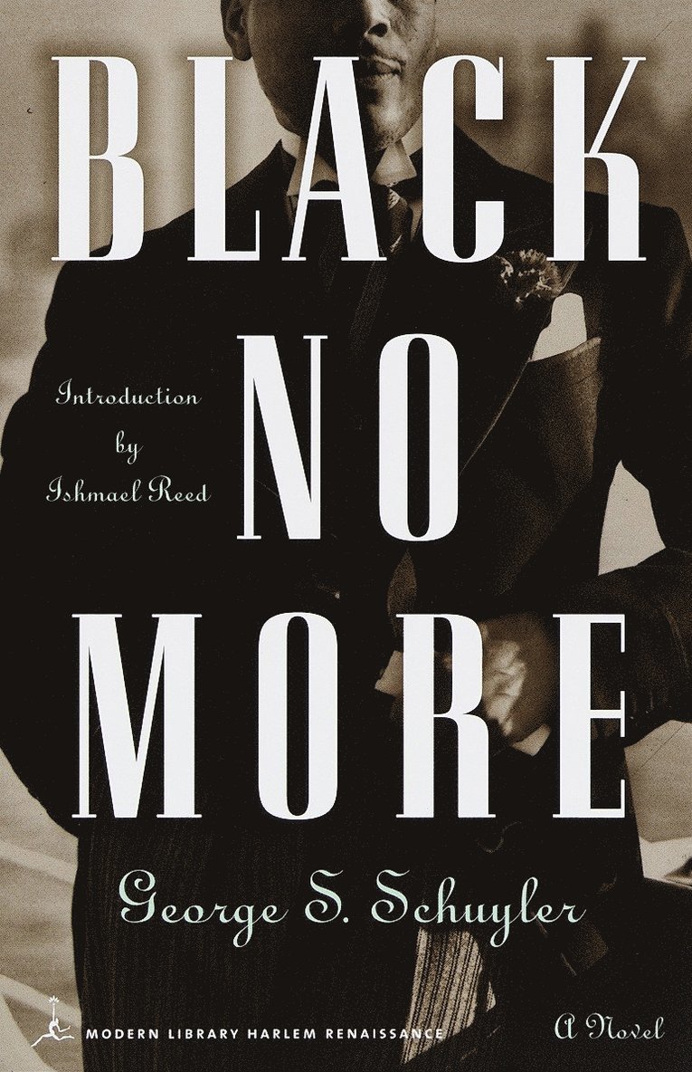 George S. Schuyler - Black No More, Häftad