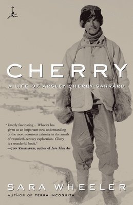 bokomslag Cherry: A Life of Apsley Cherry-Garrard