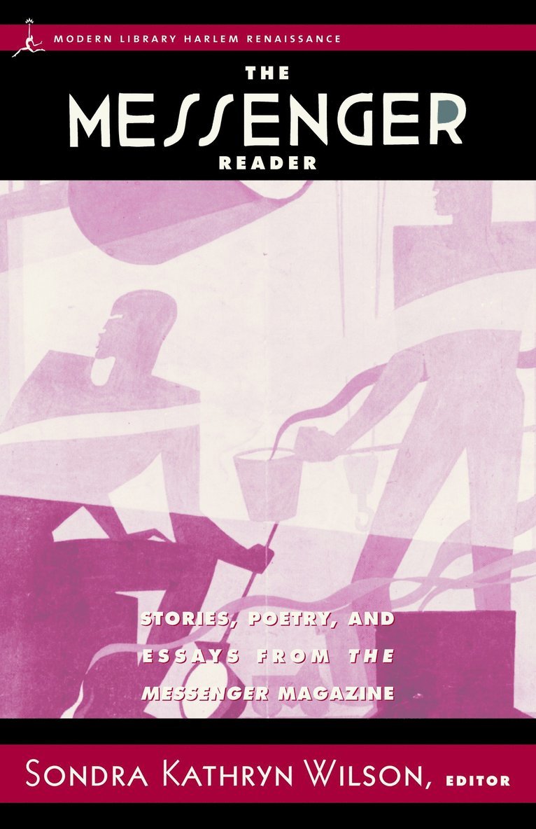 Paul Robeson, Zora Neale Hurston, Wallace Thurman, Dorothy West, Sondra Kathryn Wilson - Messenger Reader, Häftad