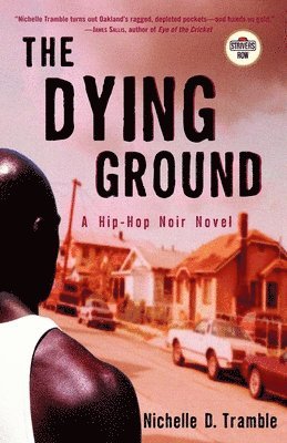 Nichelle D. Tramble - Dying Ground, Häftad