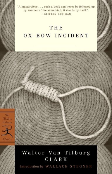 Walter Van Tilburg Clark - Ox-Bow Incident, Häftad