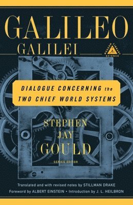 Galileo - Dialogue Concerning the Two Chief World Systems, Häftad
