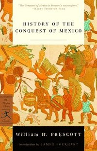bokomslag History of the Conquest of Mexico