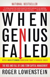 bokomslag When Genius Failed: The Rise and Fall of Long-Term Capital Management