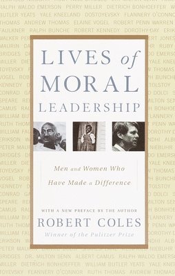 bokomslag Lives of Moral Leadership