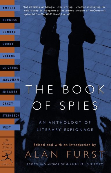 Anthony Burgess, John Steinbeck, John le Carré, Rebecca West, Alan Furst - Book of Spies, Häftad